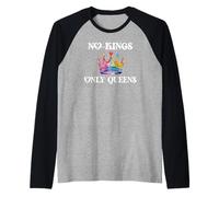 No Kings in America Only Queens Queer Ally Gay Pride LGBTQ Camiseta Manga Raglan