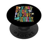 No Kings in America Proteger la Democracia Protesta política PopSockets PopGrip Adhesivo