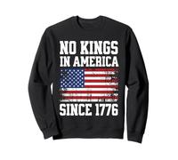 No Kings in America Since 1776 - Bandera Americana Sudadera