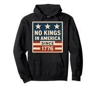 No Kings In America Since 1776 Democracia 4 de julio Vintage Sudadera con Capucha