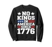 No Kings In America Since 1776 Sudadera