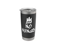 NO KINGS - No Reyes Vaso térmico de acero inoxidable de doble pared