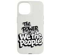 No Kings Protest The Power of We The People March Carcasa para iPhone 15