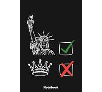 No Kings Since 1776 Usa 4Th Of July Free Notebook: Notes cornell, (6 x 9 inches) Large, 120 Pages