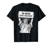 No Kings Statue of Liberty Fight Oligarchy Camiseta