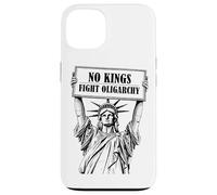 No Kings Statue of Liberty Fight Oligarchy Carcasa para iPhone 13