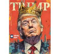 No Kings: The King Donald Trump Coloring Book for Adults: 60 Satirical King Portraits Funny, Stress-Relieving Political Art by Zane Anderson