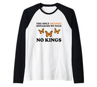 No Kings The Only Orange MONACHRS We Need Butterfly Camiseta Manga Raglan