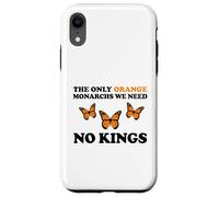 No Kings The Only Orange MONACHRS We Need Butterfly Carcasa para iPhone XR