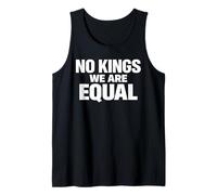 NO Kings We Are Equal Libertad Igualdad Mensaje Mínimo Texto Camiseta sin Mangas