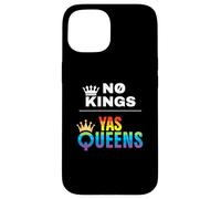No Kings Yas Queens Rainbow Pride Carcasa para iPhone 15