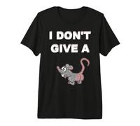 No le doy el Trasero de una Rata Broma Divertida Camiseta Premium