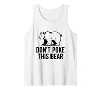 No le Hagas a Este Oso Humor de Vida Salvaje hilarante Camiseta sin Mangas