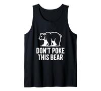 No le Hagas a Este Oso Humor de Vida Salvaje hilarante Camiseta sin Mangas