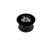 No le Hagas a Este Oso Humor de Vida Salvaje hilarante PopSockets PopGrip Adhesivo