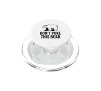 No le Hagas a Este Oso Humor de Vida Salvaje hilarante PopSockets PopGrip para MagSafe