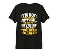 No le Tengo Miedo a Nada Excepto Esposa Esposo Divertido Meme Camiseta Premium