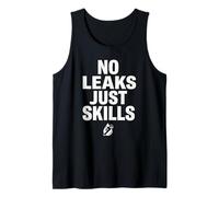 No Leaks Just Skills Blue Collar Plumber Plumbing Camiseta sin Mangas