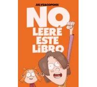 No leeré este libro | Jaume Copons, Óscar Julve