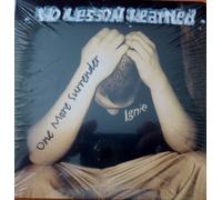 No Lesson Learned - One More Surrender [Import]