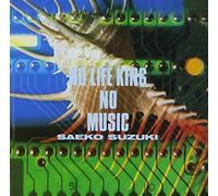 No Life King No Music