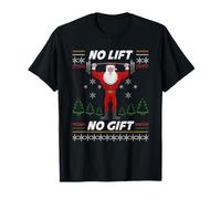 No Lift No Gift - Pijama de Navidad para Hombre y Mujer Camiseta
