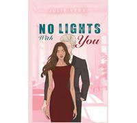 No Lights With You (The With You Series)