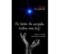 No Limbo Da Senzala Brilha Uma Luz (ebook)