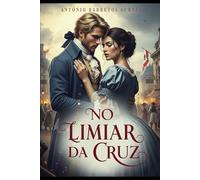 No Limiar da Cruz