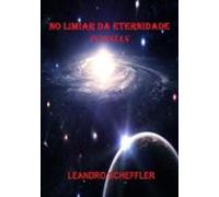 No Limiar Da Eternidade (ebook)