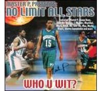 No Limit All Stars / Who U Wit - Who U Wit