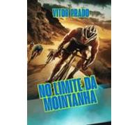 No Limite Da Montanha (ebook)