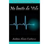 No Limite Da Vida (ebook)