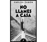 No llames a casa (Salamandra Bolsillo)