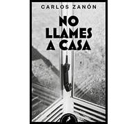 No llames a casa (Salamandra Bolsillo)
