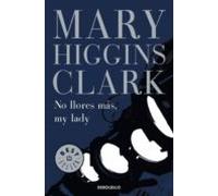 No Llores Más My Lady (ebook)