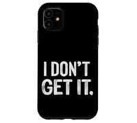 No lo Entiendo Sello Carcasa para iPhone 11