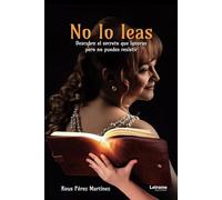 No lo leas: Descubre el secreto que ignoras pero no puedes resistir: 01 (Religión)