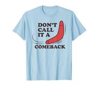 No lo llames Regreso, Boomerang Divertido Camiseta
