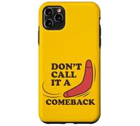 No lo llames Regreso, Boomerang Divertido Carcasa para iPhone 11 Pro MAX