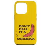 No lo llames Regreso, Boomerang Divertido Carcasa para iPhone 13 Pro