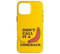 No lo llames Regreso, Boomerang Divertido Carcasa para iPhone 16 Pro MAX