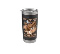 No lo llames un vaquero Caballos Bronc Rider Bareback Riding Vaso térmico de acero inoxidable de doble pared