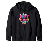 No lo pienses tan emblema para un aspecto bonito Sudadera con Capucha