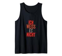 No lo sé en alemán Ich Weiss Es Nicht Camiseta sin Mangas