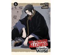 NO LONGER ALLOWED IN ANOTHER WORLD 6