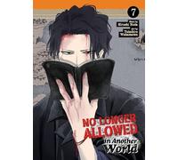 No longer allowed in another world: 7