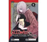No Longer Allowed in Another World - Tome 9 (Big Kana)