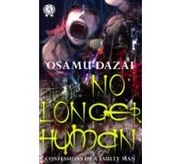 No Longer Human (confessions Of A Faulty Man) (ebook)