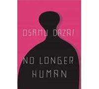 No Longer Human (revised)